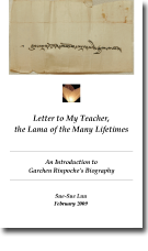 Letter to My Teacher, the Lama of the Many Lifetimes